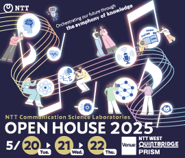 NTT CS Labs' Open House 2025